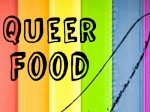 Queer Food