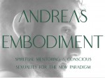 Andreas Embodiment